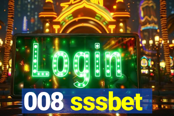 008 sssbet